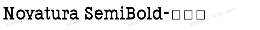 Novatura SemiBold字体转换 Novatura SemiBold字体转换